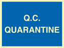 quarantine--quality-assurance-sign~